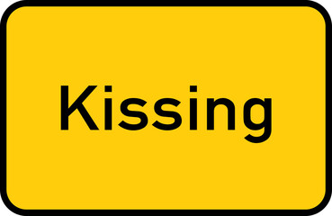 City sign of Kissing - Ortsschild von Kissing