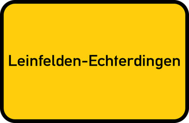 City sign of Leinfelden-Echterdingen - Ortsschild von Leinfelden-Echterdingen