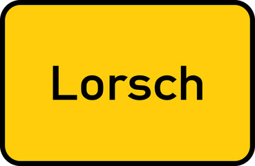 City sign of Lorsch - Ortsschild von Lorsch