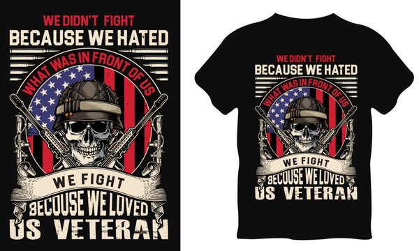 Inspiring Motivation Quote Premium Tshirt Design Memorial Proud Usa Veteran Day T-shirt Designs Typography Vector Template. USA Soldire T Shirt Design, American Army T-shirt. Usa Veteran