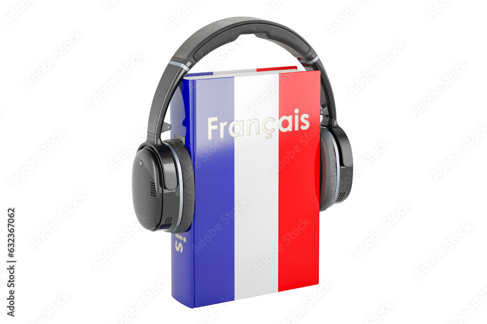 Poster french language textbook with headphones. learn french language, classes. 3d rendering isolated on t
