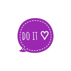 ''Do it'' Motivation Sign
