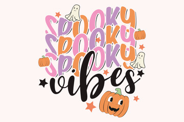 Spooky vibes retro Halloween funny cute typography t shirt design vector Print Template