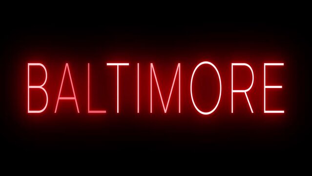 Red flickering and blinking animated neon sign for the city of Baltimore