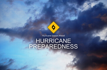 hurricane preparedness sign sky background	