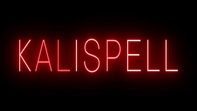 Red flickering and blinking animated neon sign for the city of Kalispell