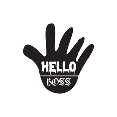 quote hello boss design lettering motivation