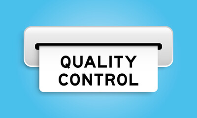 White coupon banner with word quality control from machine on blue color background