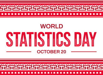 World Statistics Day Wallpaper with modern traditional border in the center typography. International day of statistics, background
