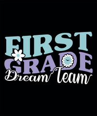 FIRST GRADE Dream Team Design