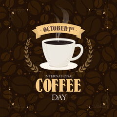 International coffee day 1 October poster design over beans brown background. Social media Poster, Banner, Advertising, Greeting Card vector illustration.