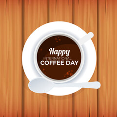 Happy international coffee day concept design over wooden background, vector illustration. Eps 10.