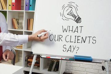 What our clients say is shown using the text