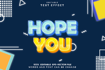 Hope You Editable Text Effect 3D Modern Neon Style