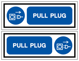 Pull Plug Symbol Sign,Vector Illustration, Isolated On White Background Label. EPS10