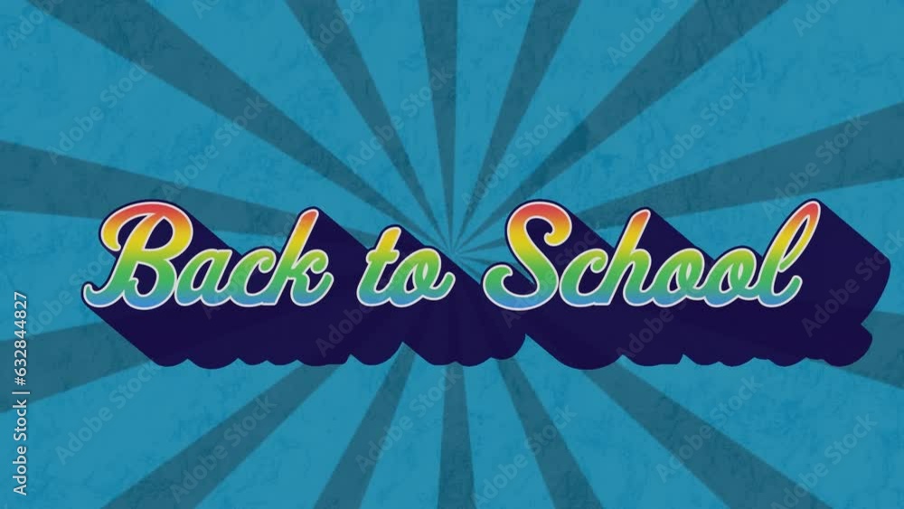 Poster animation of back to school text banner against radial rays in seamless pattern on blue background
