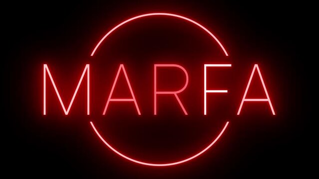 Red flickering and blinking animated neon sign for the city of Marfa