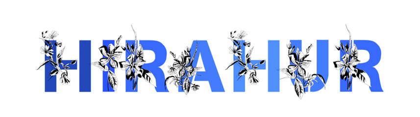 Woman's name Hirahur. Font composition named HIRAHUR. Decorative floral font. Typography in the style of art nouveau, modern, vintage.	
