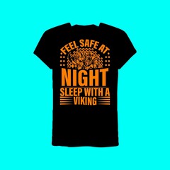 Feel safe at night sleep with a Viking T-shirt