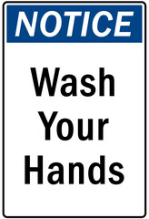 Hand wash sign and labels wash your hands
