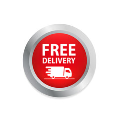 Free delivery. Badge with truck. Glossy button. Vector illustration