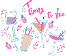 Time to fun. Party print with cocktails and bottle of wine for t-shirt, clothing, cards, message and more design.