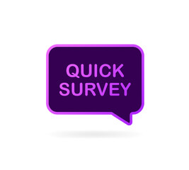 Quick survey notification. Flat, purple, poll message. Vector illustration