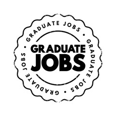 Graduate Jobs text stamp, concept background