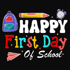 Happy First Day of School t shirt Design illustration.