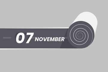 Obraz premium November 7 calendar icon rolling inside the road. 7 November Date Month icon vector illustrator.