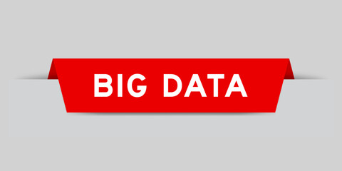 Red color inserted label with word big data on gray background