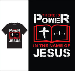 There is Power In The Name Of Jesus Vector T-shirt Design, Jesus Shirt, Long Sleeve Tee, Jesus Gift, Christian Shirt, Christian Gift, Christian Shirt