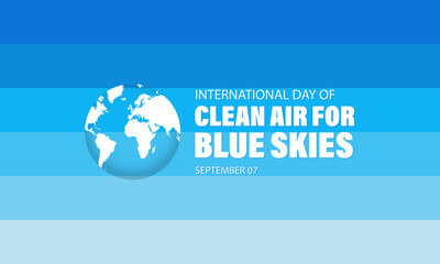 International day of clean air for blue skies background vector illustration