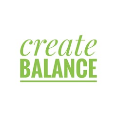 ''Balance'' Quote, Mindfulness Lifestyle Graphic Art