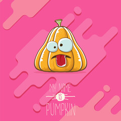 vector funny cartoon cute orange smiling pumkin isolated on abstract pink background. My name is pumkin vector concept illustration. vegetable funky halloween or thanksgiving day character