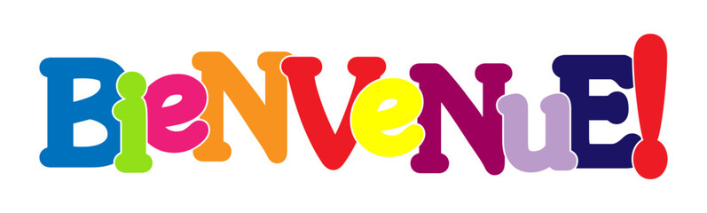 Colorful banner that says WELCOME! French language