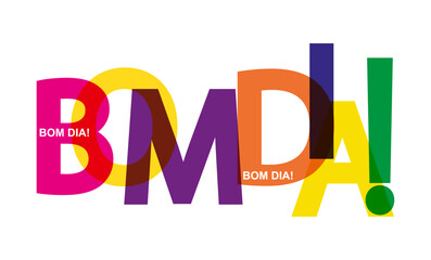 Colorful banner with the words GOOD MORNING! Portuguese language