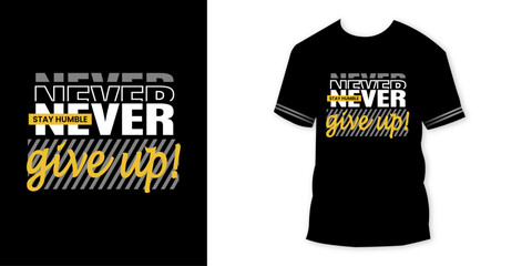 T-shirt never give up, gray yellow and black colors.  realistic shirt with short sleeves. Blank t-shirt template with empty space for design,,