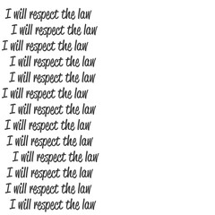 Digital png illustration of i will recpect law text repeated on transparent background