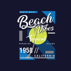 Beach Vibes Tropical Typography Summer paradise t shirt print
