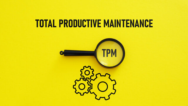 Total productive maintenance TPM is shown using the text