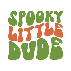 Halloween Design, Spooky Little Dude, Halloween PNG, Kids T-Shirt Design, Kids Halloween PNG, Halloween PNG