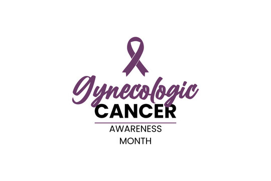 Gynecologic Cancer Awareness Month