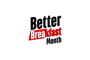 Better Breakfast Month background template Holiday concept