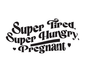 Retro Pregnancy Craft Design. T-shirt Design. Illustration