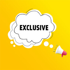 Vector illustration speech bubble exclusive banner design. Megaphone icon.