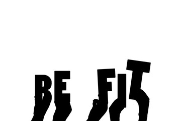 Digital png illustration of hands holding be fit text on transparent background