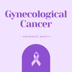 Composite of gynecological cancer awareness month over purple ribbon on purple background