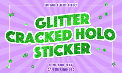 cracked glass green holographic sticker text effect.