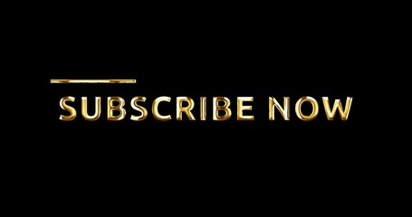 Subscribe Now. Subscribe to the channel, blog, and Social media. Text animation in gold color with alpha channel.  Animation motion graphic video looping. 4K Footage